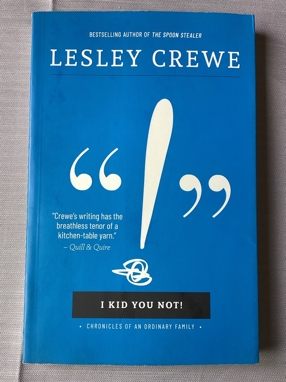 2/$15 “I Kid You Not!” By Lesley Crewe Canadian NS Memoir Book Humorous